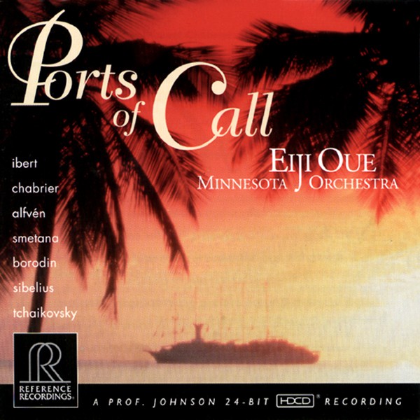 Reference Recordings Eiji Oue & Minnesota Orchestra - Ports Of Call - 55691