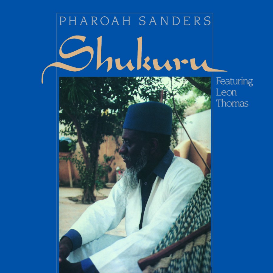 Pure Pleasure Pharoah Sanders - Shukuru - 55711