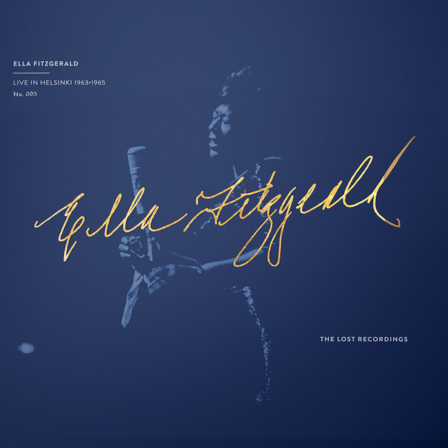 The Lost Recordings Ella Fitzgerald - Live in Helsinki 1963/1965 [Mono] - 58380
